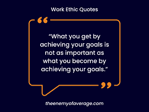 work ethic quote posted on wall