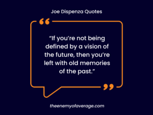 quote from joe dispenza
