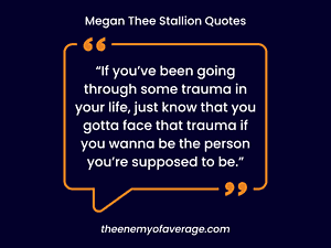 megan thee stallion quotes on a wall
