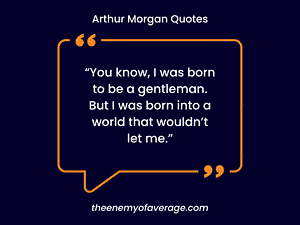 Arthur Morgan quote