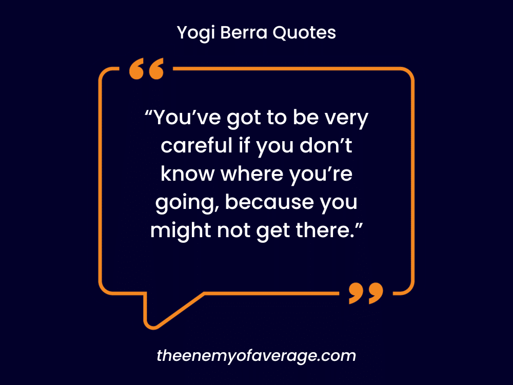 yogi berra quote on blue wall