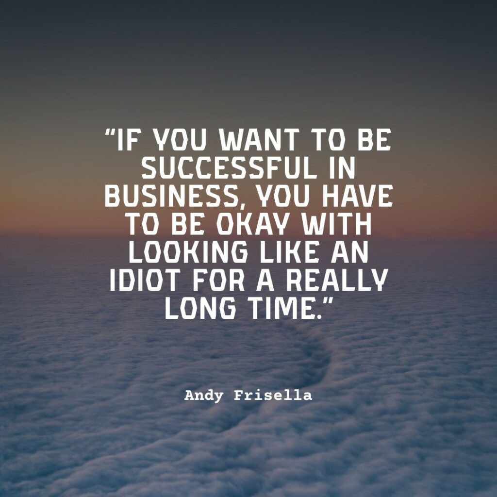andy frisella quote on success