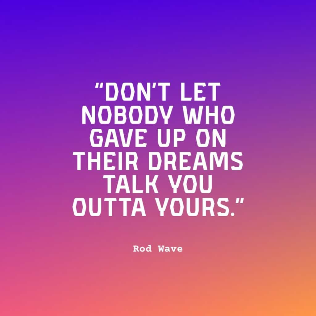rod wave quote on wall