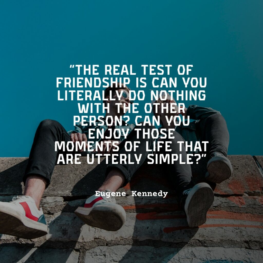 quote about simple moments with friends
