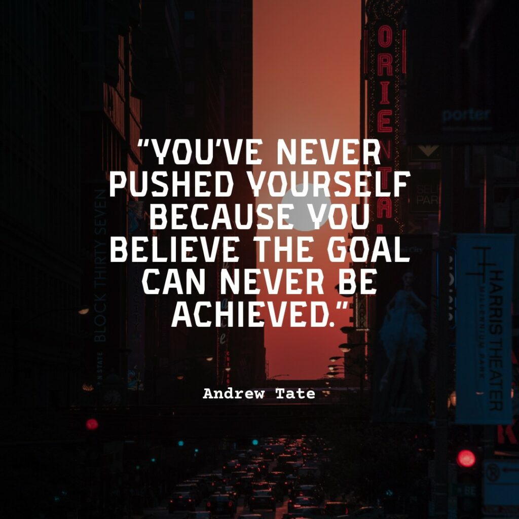 famous andrew tate quote