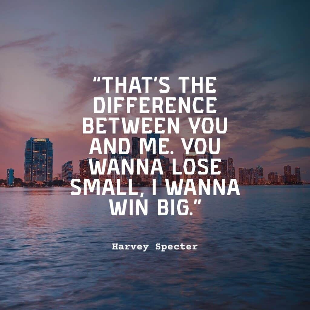 harvey specter quote about winning